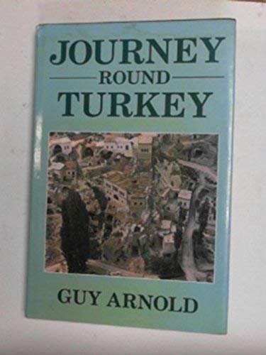 Stock image for Journey Round Turkey for sale by WorldofBooks