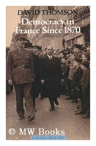 Beispielbild fr Democracy in France Since 1870 (Cassell history) zum Verkauf von medimops