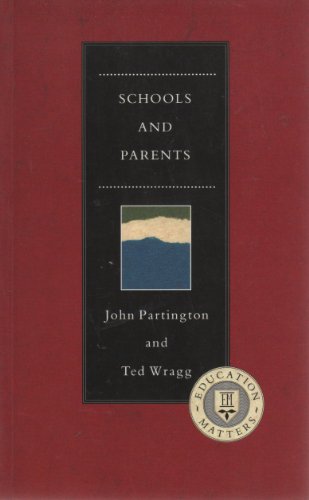 Stock image for Schools and Parents (Education Matters) for sale by Reuseabook