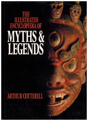 Stock image for The Illustrated Encyclopaedia of Myths and Legends for sale by WorldofBooks