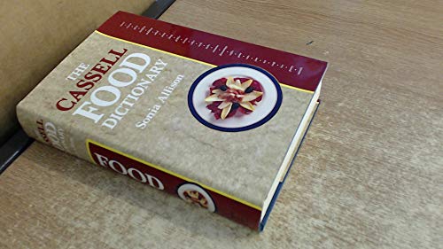 The Cassell Food Dictionary (9780304318759) by Allison, Sonia