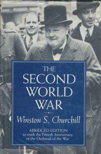 9780304318971: The Second World War (Abridged Edn)