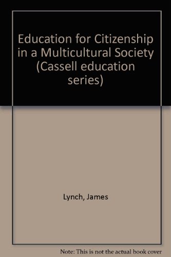 9780304319312: Education for Citizenship in a Multicultural Society (Cassell education series)