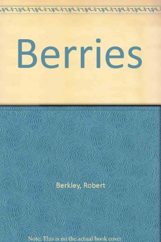 9780304319343: Berries: A Cookbook