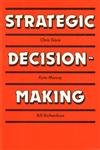 Stock image for Strategic Decision Making for sale by Reuseabook
