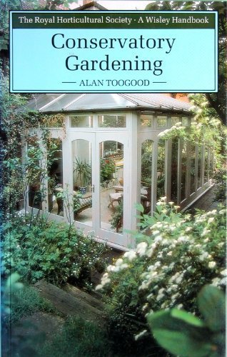 Beispielbild fr Conservatory Gardening (Wisley Handbooks) zum Verkauf von WorldofBooks