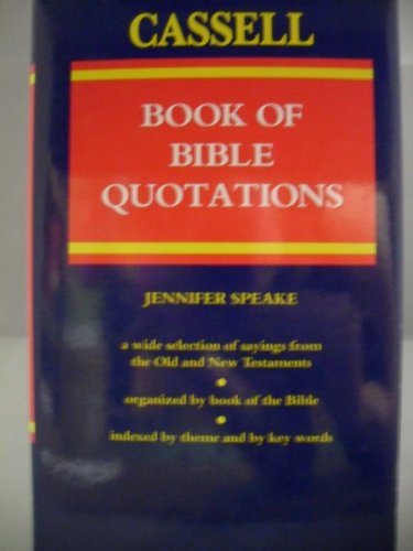 9780304320523: The Cassell Book of Bible Quotations (Cassell reference)