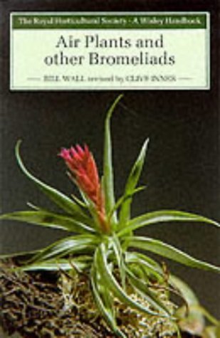 Imagen de archivo de Air Plants and Other Bromeliads (Wisley Handbooks) a la venta por WorldofBooks