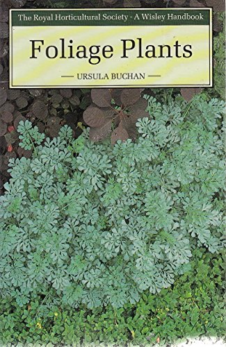 Beispielbild fr Foliage Plants (Wisley Handbooks) zum Verkauf von WorldofBooks