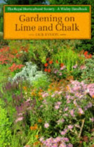 Stock image for Gardening on Lime and Chalk (Wisley Handbooks) for sale by Reuseabook