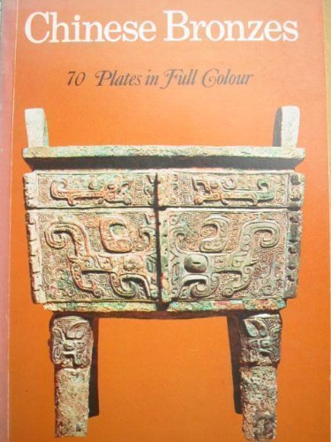 Imagen de archivo de Chinese Bronzes a la venta por Better World Books: West