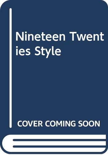 Stock image for The Nineteen Twenties Style for sale by Better World Books