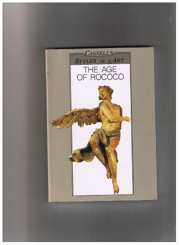 Stock image for The Age of Rococo for sale by Better World Books