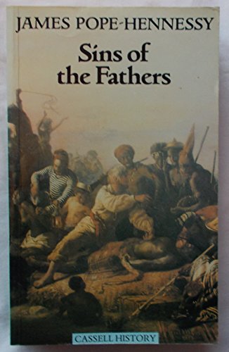 Imagen de archivo de Sins of the Fathers: Study of the Atlantic Slave Traders, 1441-1807 (Cassell history) a la venta por WorldofBooks