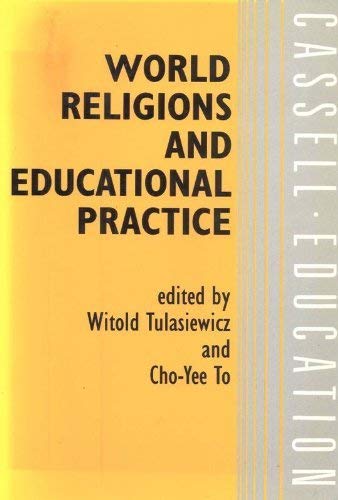 Imagen de archivo de World Religions and Educational Practice a la venta por Ammareal