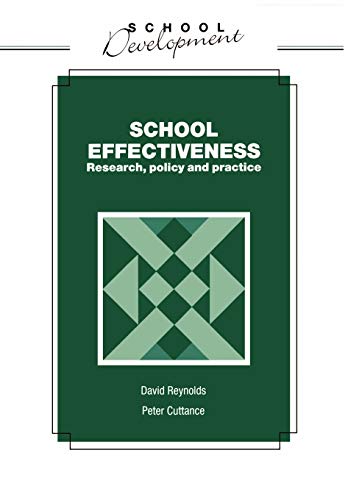 Beispielbild fr School Effectiveness: Research, Policy and Practice (School Development) zum Verkauf von WorldofBooks