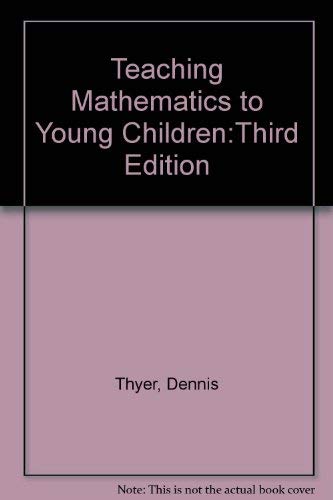 Stock image for Teaching Mathematics to Young Children:Third Edition for sale by WorldofBooks