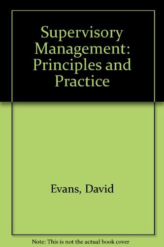9780304322961: Supervisory Management: Principles and Practice