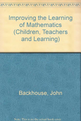 Imagen de archivo de Children and Mathematics: A Practical Approach (Children, Teachers, and Learning Series) a la venta por Phatpocket Limited