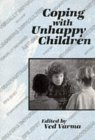 Stock image for Coping with Unhappy Children (Cassell Education) for sale by WorldofBooks