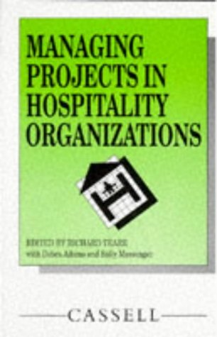 Imagen de archivo de Managing Projects in Hospitality Organizations a la venta por Books Puddle