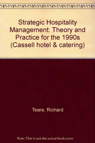 9780304325351: Strategic Hospitality Management: Theory and Practice for the 1990s