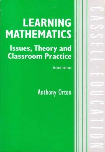 Imagen de archivo de Learning Mathematics: Issues, Theory and Classroom Practice a la venta por G. & J. CHESTERS