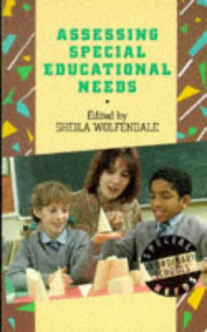9780304326525: Assessing Special Educational Needs (Special Needs in Ordinary Schools S.)