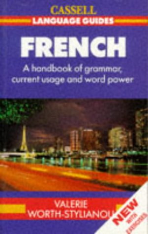 Cassell Language Guides: French (Cassell Language Guides) (9780304326679) by Valerie Worth-Stylianou
