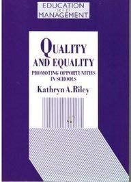 Beispielbild fr Quality and Equality: Promoting Opportunities in School (Education Management Series) zum Verkauf von Powell's Bookstores Chicago, ABAA