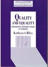 Stock image for Quality and Equality: Promoting Opportunities in School (Education Management Series) for sale by Powell's Bookstores Chicago, ABAA