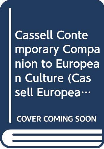 Stock image for Cassell Contemporary Companion to European Culture for sale by Ammareal