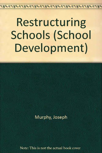 9780304327348: Restructuring Schools