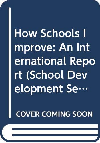 How Schools Improve: An International Report (School Development Series) (9780304327362) by Dalin, Per