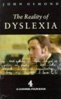 Stock image for The Reality of Dyslexia (Cassell Education) for sale by WorldofBooks