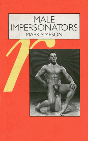 9780304328062: Male Impersonators: Men Performing Masculinity