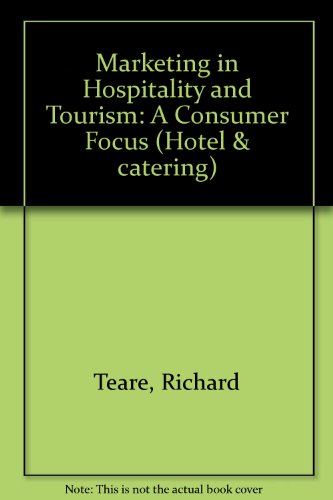 9780304328239: Marketing in Hospitality and Tourism: A Consumer Focus (Hotel & catering)