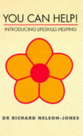 Stock image for You Can Help!: Introducing Lifeskills Helping (Applied Social Science S.) for sale by AwesomeBooks