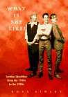 Stock image for What is She Like?: Lesbian Identities from the 1950s to the 1990s (Women on women) for sale by WorldofBooks