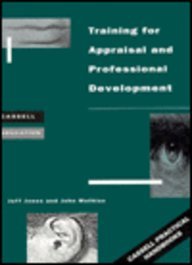 Training for Appraisal and Professional Develpoment (9780304329694) by Jones, Jeff; Mathias, John