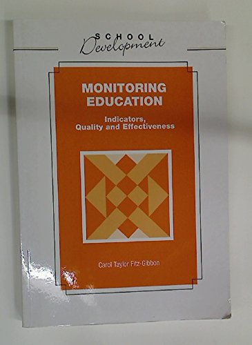 Stock image for MONITORING EDUCATION: INDICATORS, QUALITY AND EFFECTIVENESS. for sale by Cambridge Rare Books