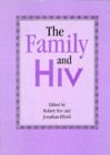 Beispielbild fr The Family and HIV zum Verkauf von Better World Books