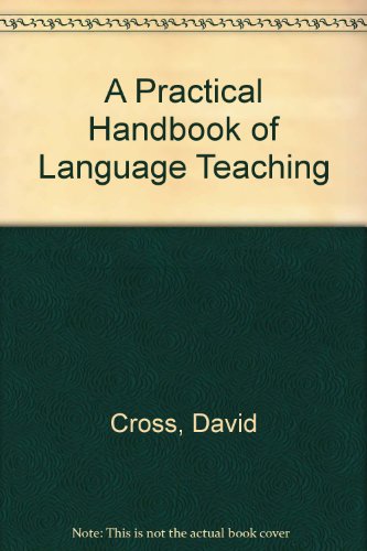 9780304330409: A Practical Handbook of Language Teaching