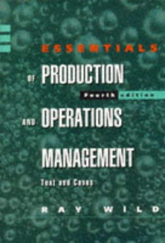 Beispielbild fr Essentials of Production and Operations Management: Text and Cases zum Verkauf von Anybook.com