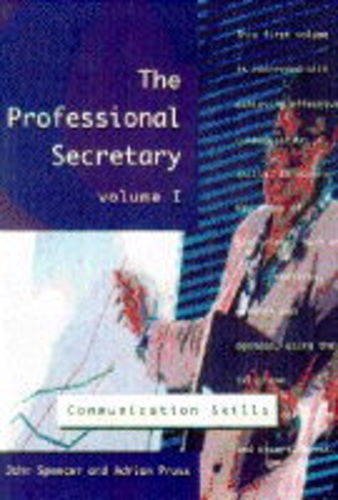 Beispielbild fr The Professional Secretary: Communication Skills v.1 zum Verkauf von WorldofBooks