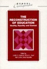 The Reconstruction of Education: Quality, Equality and Control (School Development Series) (9780304331796) by Lander, Rolf; Reynolds, David; Boyd, William Lowe