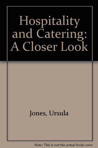 Hospitality: A Closer Look (9780304331826) by Jones, Ursula; Newton, Shirley