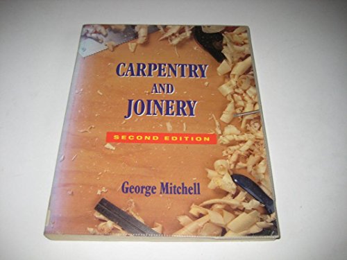 Carpentry and Joinery (9780304332199) by George Mitchell