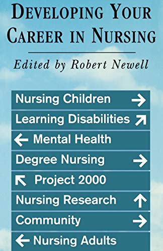 Stock image for Developing Your Career in Nursing for sale by WorldofBooks