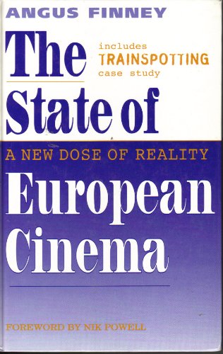 Beispielbild fr The State of European Cinema: A New Dose of Reality zum Verkauf von Powell's Bookstores Chicago, ABAA